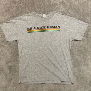 Fruit Of The Loom Be A Nice Human Graphic Tee Shirt Mens Large Gray Rainbow